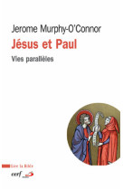 Jesus et paul - vies paralleles