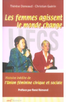 Les femmes agissent, le monde change