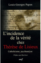 L'incidence de la vérité chez thérèse de lisieux