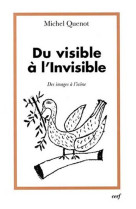 Du visible à l'invisible