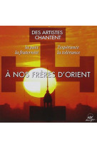 A nos freres d'orient - audio