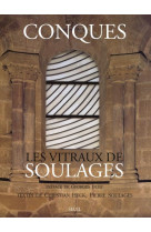 Conques - les vitraux de soulages