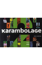 Karambolage 2 - petites mythologies francaise et allemande