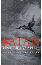 Satan - une biographie