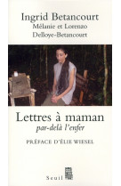 Lettres a maman - par dela l-enfer