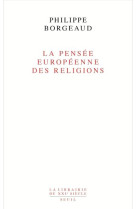 La pensée européenne des religions