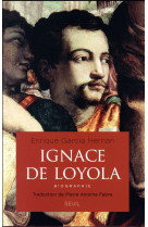 Ignace de loyola - biographie