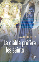 Le diable prefere les saints