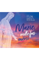 Marie, mille fois merci ! - audio