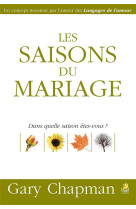 Les saisons du mariage