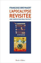 L'apocalypse revisitee. une composition orale en filet