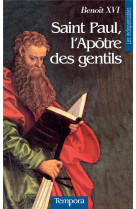 Saint paul, l'apôtre des gentils