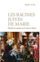 Les racines juives de marie