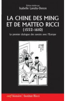 La chine des ming et de matteo ricci (1552-1610)