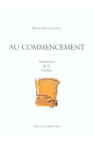 Au commencement - traduction de la genese