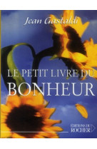 Le petit livre du bonheur