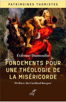 Fondements pour une theologie de la misericorde