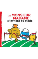 Les monsieur madame s'invitent au stade