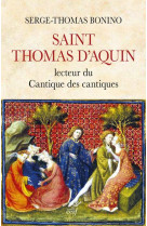 Saint thomas d-aquin - lecteur du cantique des cantiques