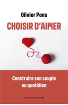 Choisir d'aimer