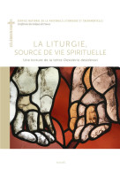 La liturgie, source de vie spirituelle