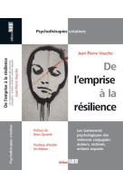 De l'emprise a la resilience. les traitements psychologiques des violences conjugales : auteurs, vic