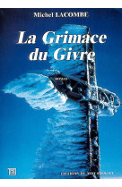 La grimace du givre