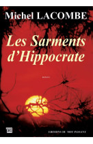 Sarments d-hippocrate (les)