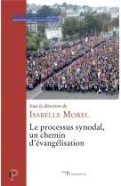 Le processus synodal, un chemin d'evangelisation