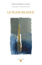 Le plein silence