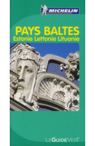 Guide vert pays baltes estonie lettonie lituanie