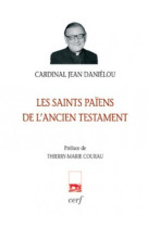 Les saints paiens de l'ancien testament