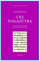 Les yogasutra de patanjali - des chemins au fin chemin