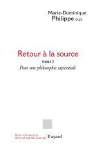 Retour à la source, tome 1