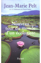 Nouveau tour du monde d-un ecologiste