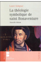 La theologie symbolique de saint bonaventure