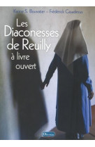 Les diaconesses de reuilly, a livre ouvert