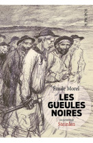 Les gueules noires