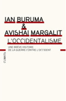 L-occidentalisme - une breve histoire de la guerre contre l-occident