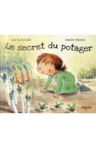 Secret du potager