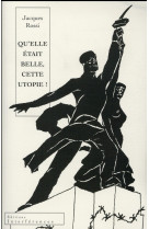 Qu-elle etait belle cette utopie ! - <p>chroniques du goulag</p><p>preface de jean-louis panne<br />