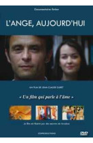 L-ange, aujourd-hui - dvd - un film qui parle a l-ame