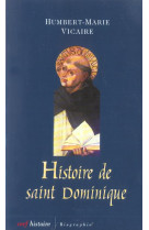 Histoire de saint dominique