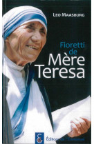 Fioretti de mere teresa