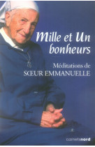 Mille et un bonheurs  meditations de s ur emmanuelle