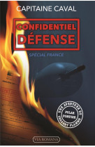 Confidentiel defense - special france