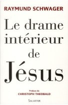 Le drame interieur de jesus