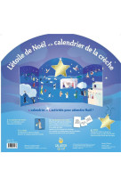 L-etoile de noel et le calendrier de la creche