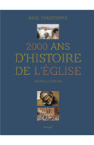 2000 ans d'histoire de l'eglise - ne