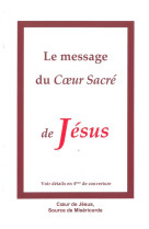 Le message du coeur sacre de jesus